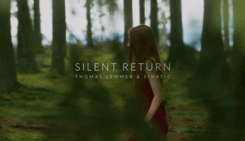 Thomas Lemmer & Sinatic – Silent Return